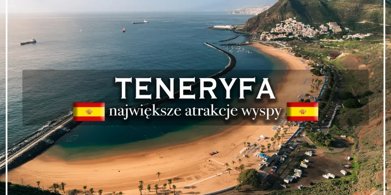 Playa de las Teresitas, Teneryfa. Odkryj najpiękniejsze miejsca i atrakcje wyspy, od złocistych plaż po malownicze krajobrazy.