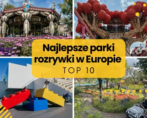 Kolaż zdjęć przedstawiający atrakcje najlepszych parków rozrywki w Europie: karuzela, baśniowe drzewo, budynek z klocków Lego i przejażdżka z figurkami zwierząt.