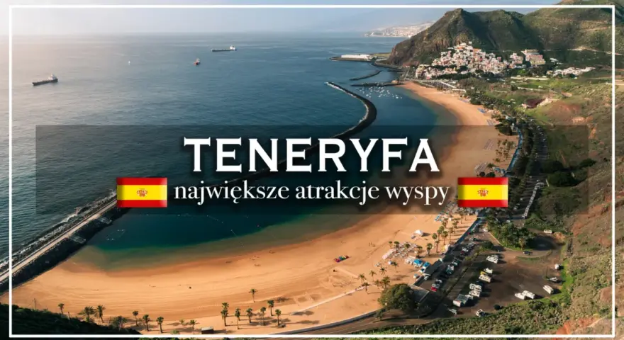 Playa de las Teresitas, Teneryfa. Odkryj najpiękniejsze miejsca i atrakcje wyspy, od złocistych plaż po malownicze krajobrazy.